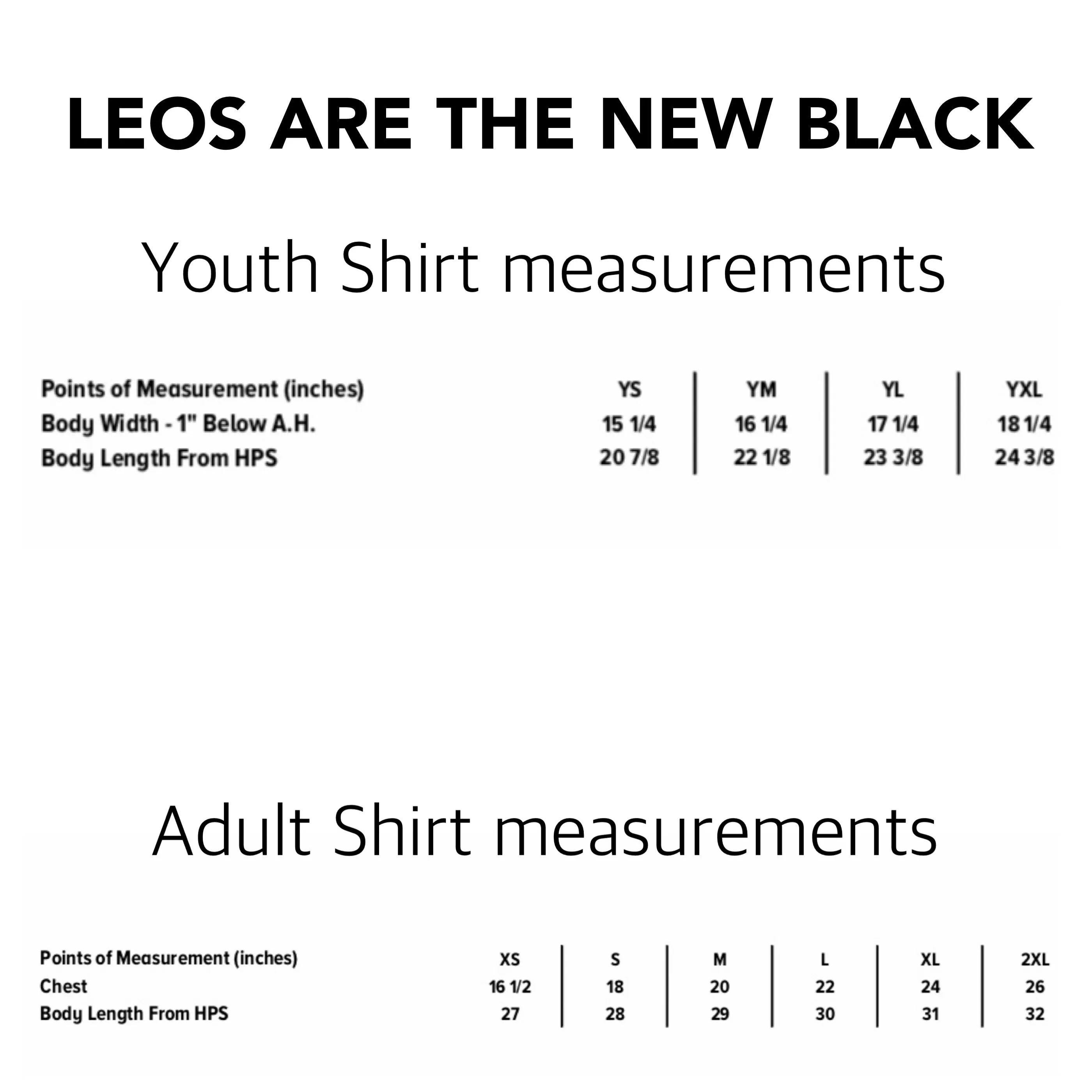 Leos are the New Black™️ T-shirt